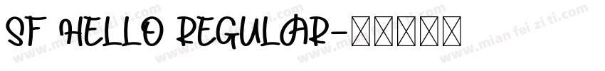 SF Hello Regular字体转换